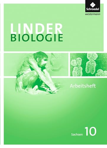 LINDER Biologie 10. Arbeitsheft. Sekundarstufe 1. Sachsen - Jungbauer, Wolfgang, Konopka, Hans-Peter