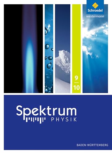 Beispielbild fr Spektrum Physik SI - Ausgabe 2017 fr Baden-Wrttemberg: Schlerband 9/10 zum Verkauf von medimops
