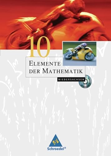 Elemente der Mathematik - Ausgabe 2004 für die SI: Elemente der Mathematik SI - Ausgabe 2004 für Niedersachsen: Schülerband 10 mit CD-ROM: passend zu den Curricularen Vorgaben - Griesel, Heinz, Postel, Helmut