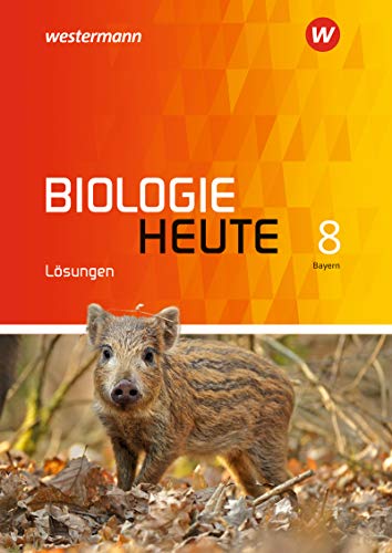 Beispielbild fr Biologie heute SI - Allgemeine Ausgabe 2017 fr Bayern: Lsungen 8 zum Verkauf von medimops