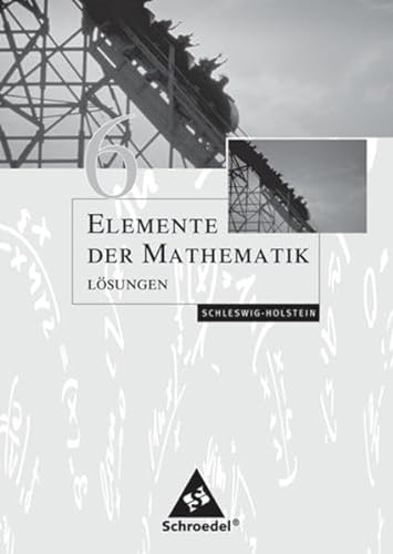 9783507874077: Elemente Mathe 6 Ls. A1 AH (2008)