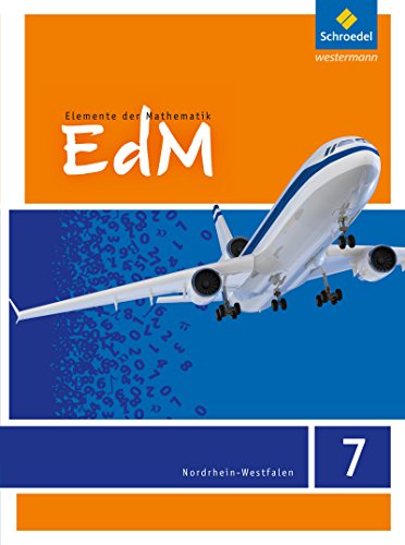 9783507874442: Elemente der Mathematik SI - Ausgabe 2012 fr Nordrhein-Westfalen: Schlerband 7