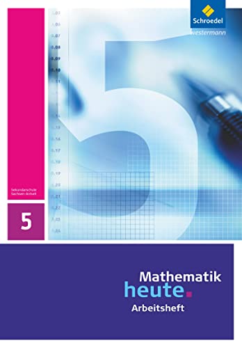 Beispielbild fr Mathematik heute 5. Arbeitsheft. Sachsen-Anhalt -Language: german zum Verkauf von GreatBookPrices