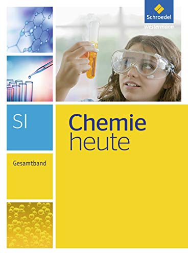 9783507880092: Chemie heute. Gesamtband: Sekundarstufe 1 - Ausgabe 2013