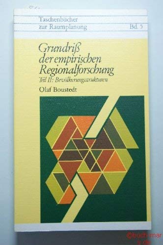 Beispielbild fr Grundri der empirischen Regionalforschung Teil 2. Bevlkerungsstrukturen zum Verkauf von Bernhard Kiewel Rare Books