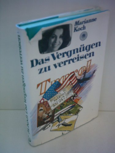 Stock image for Das Vergngen zu Verreisen for sale by medimops