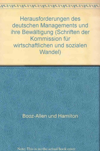 9783509006292: Herausforderungen des deutschen Managements und ihre Bewltigung (Schriften der Kommission fr wirtschaftlichen und sozialen Wandel)