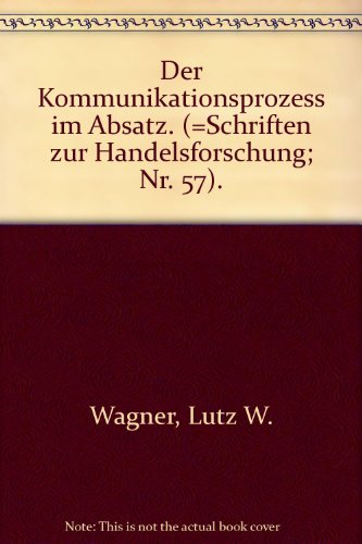 Beispielbild fr Der Kommunikationsprozess im Absatz zum Verkauf von medimops