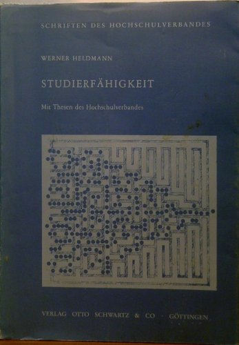 Studierfähigkeit - Ergebnisse einer Umfrage - Hochschulverbande: Thesen zur Studierfähigkeit und ...