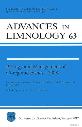 9783510470655: Biology and Management of Coregonid Fishes - 2008: 10th International Symposium on the Biology and Management of Coregonid Fishes, Winnipeg, Canada