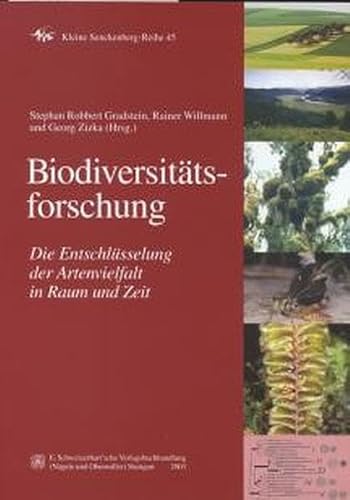 Stock image for Biodiversittsforschung. Die Entschlsselung der Artenvielfalt in Raum und Zeit for sale by medimops
