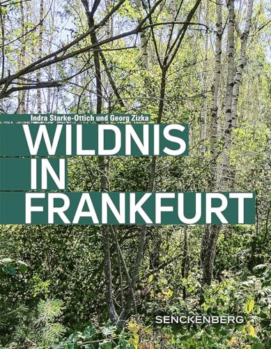 Beispielbild fr Wildnis in Frankfurt zum Verkauf von Blackwell's