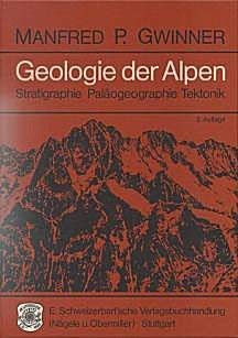 9783510650156: Geologie der Alpen: Stratigraphie, Palogeographie