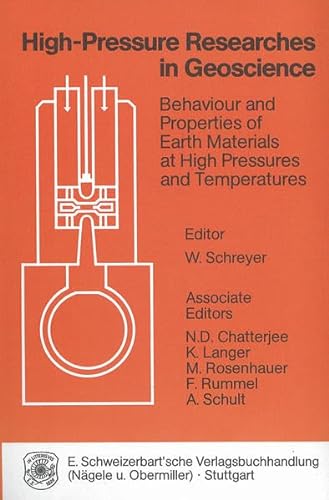 Beispielbild fr High-Pressure Researchers in Geoscience: Behavior and Properties of Earth Materials at High Pressures and Temperatures zum Verkauf von Wonder Book