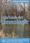 Lehrbuch der Limnologie. (9783510652044) by SchÃ¶nborn, Wilfried