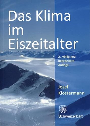 9783510652488: Das Klima im Eiszeitalter