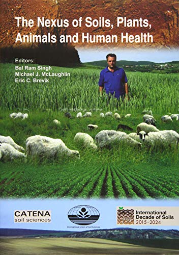 Beispielbild fr The Nexus of Soils, Plants, Animals and Human Health (GeoEcology essay) zum Verkauf von medimops