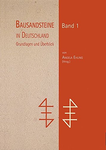 Stock image for Bausandsteine in Deutschland Band 1 Grundlagen und berblick for sale by Buchpark