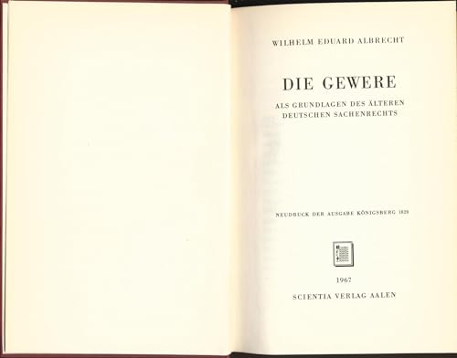 9783511001896: Die Gewere Als Grundlage Des Alteren Deutschen Sachenrechts / the Gewere As Basis of the Alteren German Thing Right