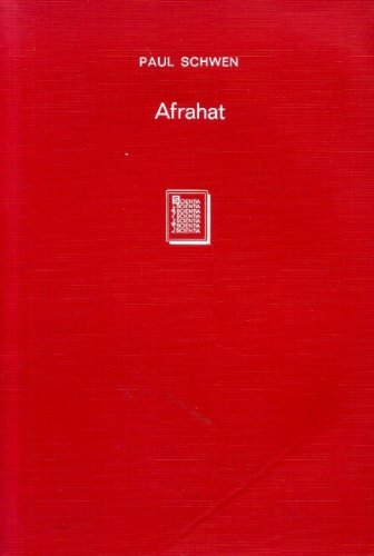 9783511042721: Afrahat, Seine Person Und Seine Verstandnis Des Christentums / Afrahat, Its Person and Its Understanding of Christianity: Ein Beitrag Zur Geschichte ... Zur Geschichte Der Theologie Und Der Kirche)