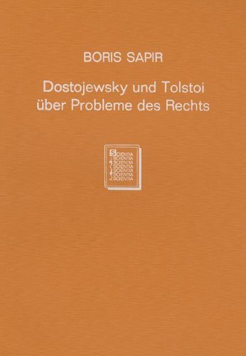 9783511090302: Dostojewski Und Tolstoi Uber Probleme Des Rechts / Dostojewski and Tolstoi of Uber Problems of the Right