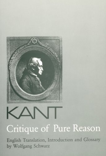 Critique of Pure Reason. - Kant, Immanuel.