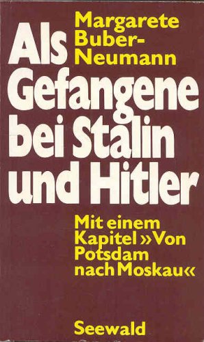 Beispielbild fr Als Gefangene bei Stalin und Hitler zum Verkauf von medimops