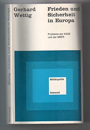 Beispielbild fr Frieden und Sicherheit in Europa. Probleme der KSZE und der MBFR zum Verkauf von medimops