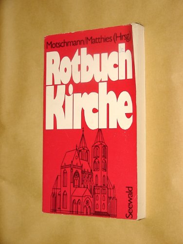 9783512004520: Rotbuch Kirche