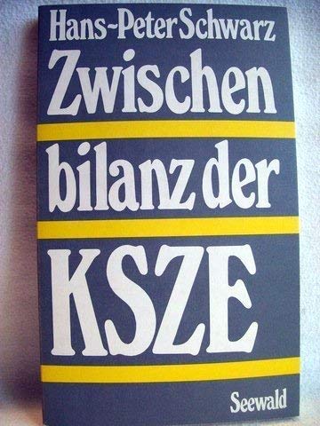 Zwischenbilanz der KSZE. - Schwarz, Hans-Peter