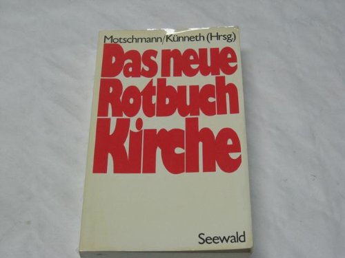 9783512005039: Das Neue Rotbuch Kirche (German Edition)