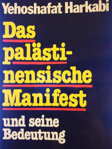 Beispielbild fr Das palstinensische Manifest und seine Bedeutung zum Verkauf von Versandantiquariat Felix Mcke