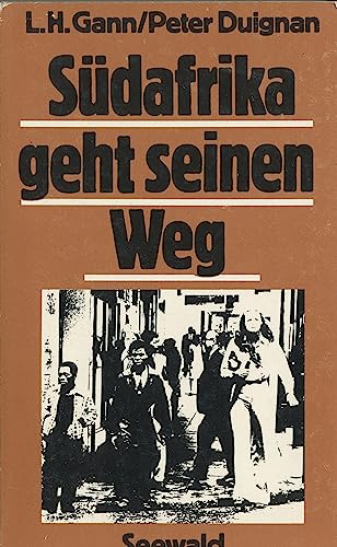 Beispielbild fr Sdafrika geht seinen Weg zum Verkauf von Bernhard Kiewel Rare Books