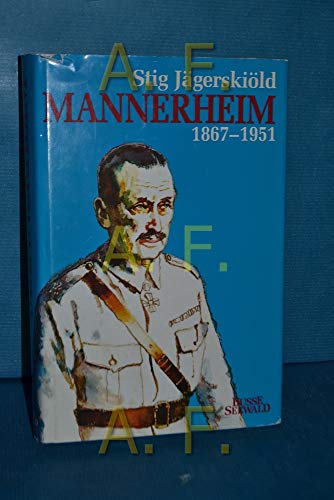9783512007262: Mannerheim. 1867 - 1951