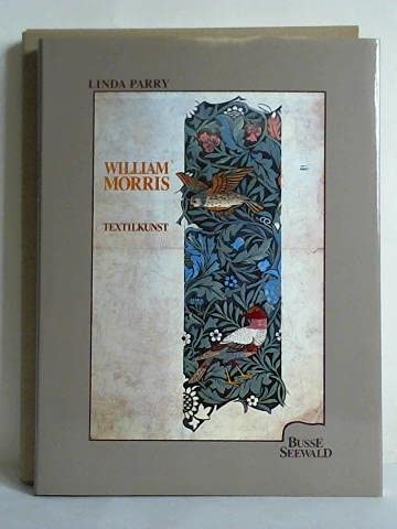 Stock image for William Morris. Textilkunst for sale by medimops