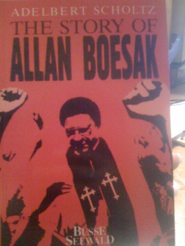 9783512009563: The story of Allan Boesak