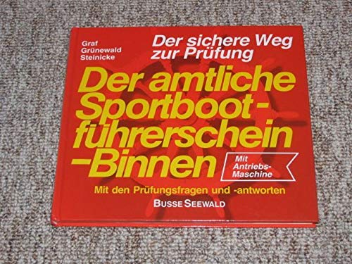 Imagen de archivo de Der amtliche Sportbootfhrerschein-See. der Bundesrepublik Deutschland. a la venta por Steamhead Records & Books