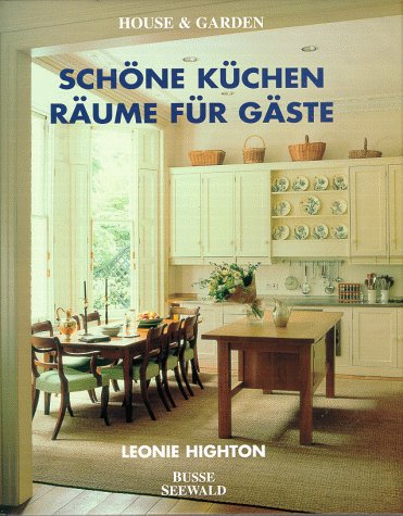 Stock image for Schne Kchen. Rume fr Gste. Country Stil und City Look. for sale by BuchZeichen-Versandhandel