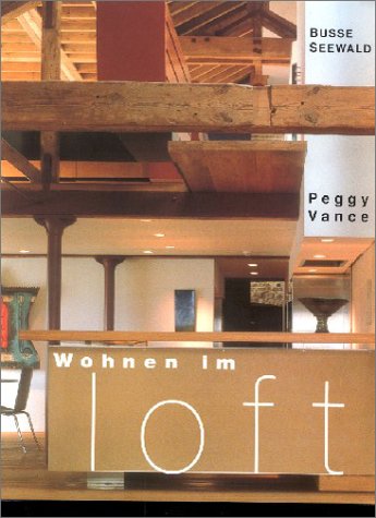 Stock image for Wohnen im Loft. for sale by WorldofBooks