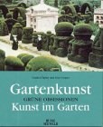 Gartenkunst - Kunst im Garten. Grüne Obsessionen - Taylor, Gordon und Guy Cooper