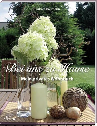 Bei uns zu Hause: Mein privates Wohnbuch - Baumann, Barbara