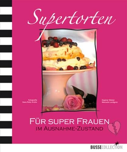 Stock image for Supertorten Fr super Frauen im Ausnahme-Zustand for sale by medimops