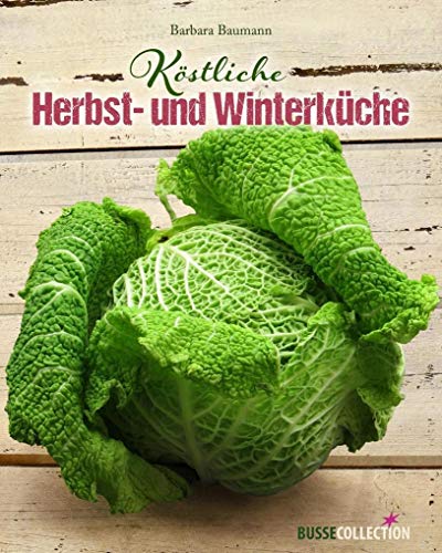 Stock image for Kstliche Herbst- und Winterkche for sale by medimops