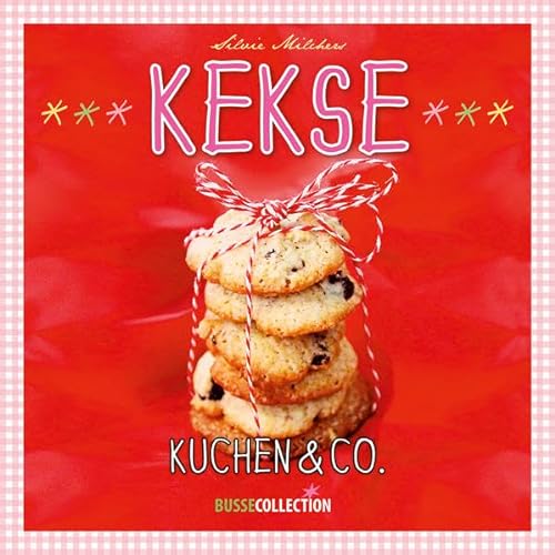 Stock image for Kekse Kuchen & Co. for sale by medimops