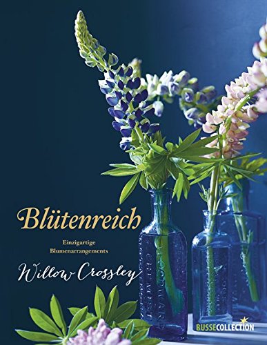 Imagen de archivo de Bltenreich: Einzigartige Blumenarrangements a la venta por medimops