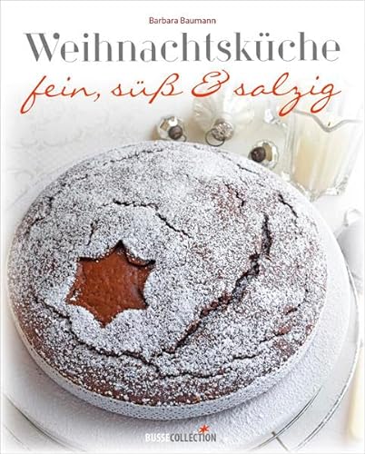 Imagen de archivo de Weihnachtskche: fein, s, salzig a la venta por medimops