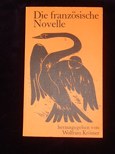 Beispielbild fr Die franzsische Novelle. zum Verkauf von Versandantiquariat Felix Mcke
