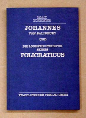 Beispielbild fr Johannes von Salisbury und die logische Struktur seines Policraticus. von zum Verkauf von Bernhard Kiewel Rare Books