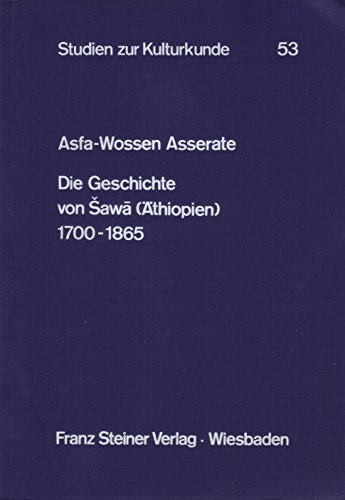 Die Geschichte von Sawa (Äthiopien) 1700-1865