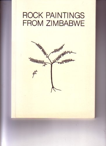 Rock paintings from Zimbabwe : coll. of the Frobenius-Inst. ed. by K. H. Striedter / Sonderschriften des Frobenius-Instituts ; 1 - Striedter, Karl Heinz (Herausgeber)
